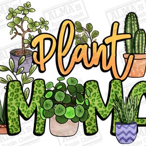 May include: A green and brown leopard print design with the text "Plant Mama" in orange. The design features various potted plants, including a succulent, a cactus, and a string of pearls plant.