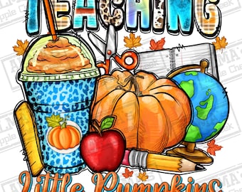 Teaching little pumpkins png sublimation design download, Teacher's Day png, Autumn png, Hello Fall png, Fall Teacher png sublimate download