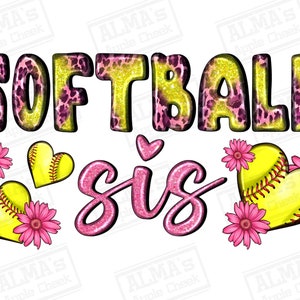 Softball sis png sublimation design download, Softball png, sport png, game day png, sister png, sublimate designs download