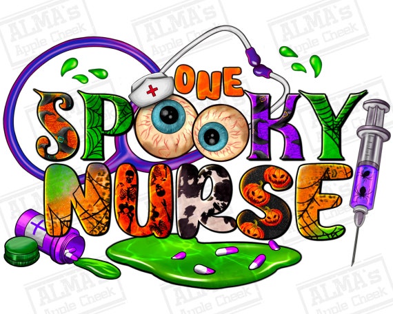 One spooky Nurse png sublimation design download, Halloween Nurse png, Nurse png, Nursing png, spooky vibes png, sublimate designs download