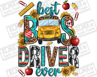 Best bus driver png sublimation design download, back to school png, school bus driver png, western driver png, sublimate designs download