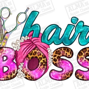 Haar Boss png Sublimation Design download, Hairstylist png, Friseur png, Haar Künstler png, Sublimation Design download
