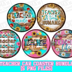 Teacher car coaster png sublimation design bundle, Teacher&#39;s Day png, western car coaster png, Teacher life png, sublimate designs download