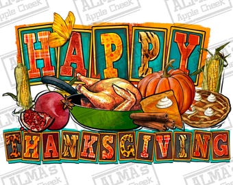Happy Thanksgiving png sublimation design download, Thanksgiving png, Thankful png, Thanksgiving Turkey, sublimate designs download