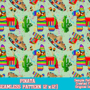 May include: A seamless pattern featuring a colorful donkey pinata, a sombrero, a cactus, and confetti. The pattern is repeated on a light green background. The text "PINATA (SEAMLESS PATTERN 12 x 12')" is at the bottom of the image.