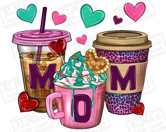 Mom coffee cups png sublimation design download, Mother's Day png, Mom png, coffee love png, coffee png, sublimate designs download