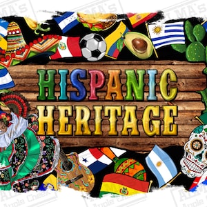 May include: A colorful graphic celebrating Hispanic Heritage. The design features the words "Hispanic Heritage" in vibrant letters set against a wooden background, surrounded by flags, a soccer ball, and cultural symbols.