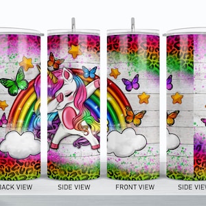 May include: A stainless steel tumbler featuring a unicorn dabbing in front of a rainbow, butterflies, and stars. The design includes a leopard print pattern and a white wood grain background. The tumbler has a straw.