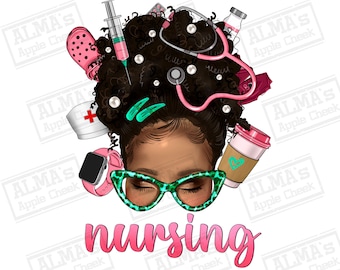 Afro niechlujny kok Pielęgniarstwo png sublimacja projekt do pobrania, Pielęgniarka życie png, afro Pielęgniarka png, niechlujny kok Pielęgniarka png, sublimacja wzory do pobrania