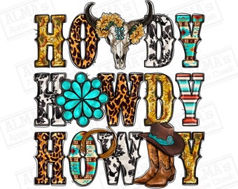 Howdy howdy howdy western png sublimation design download, western howdy png, howdy png, Cowboy png, bull skull png, designs download