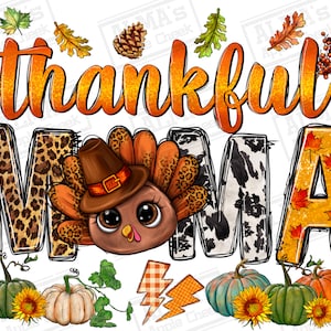 Thankful Mama and Turkey png sublimation design download, Thanksgiving png, Thankful png, Mother&#39;s day png, cute Turkey png,designs download