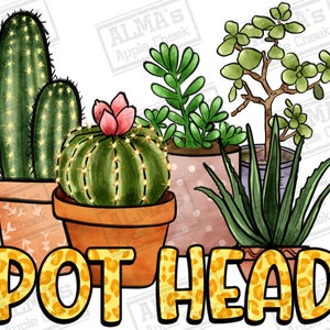 May include: A watercolor illustration of a collection of potted succulents with the text "POT HEAD" in a yellow and orange leopard print font.