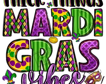Thick thighs and Mardi gras vibes png sublimation design download, Happy Mardi Gras png, western Mardi gras png, sublimate designs download