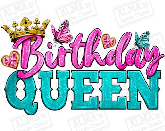 Birthday queen png sublimation design download, birthday party png, birthday queen png, birthday png, sublimate designs download