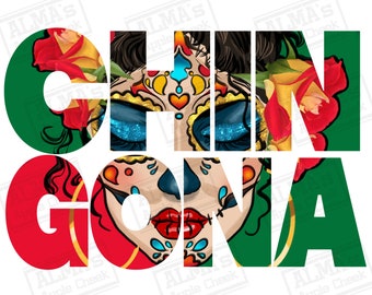 Chingona Zuckerschädel png Sublimation Design download, mexikanische png, mexikanische Chingona png, Zuckerschädel png, sublimieren designs download