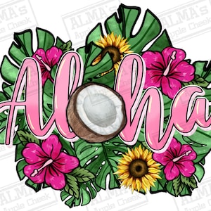 Aloha coconut png sublimation design download, hello summer png, tropical flowers png, summer vibes png, sublimate designs download