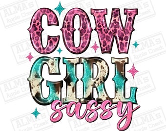 Cowgirl sassy png sublimation design download, Cowgirl png, Cowgirl love png, western cowgirl png, sublimate designs download