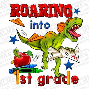 Rugido en 1er grado png descarga de diseño de sublimación, regreso a la escuela png, primer grado png, T-rex dinosaurio png, sublimar diseños descargar