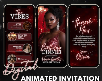 May include: Digital animated invitation on a smartphone screen. The invitation is for a birthday dinner, with details including the date, time, dress code, and RSVP information. The design features a woman in a red dress.