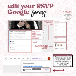 Puede incluir: Captura de pantalla de una plantilla de RSVP de Google Forms para una boda. La plantilla incluye secciones para una foto, texto y preguntas editables. Se proporcionan instrucciones para editar fuentes, colores y copiar el enlace.