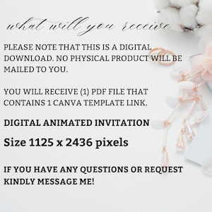 May include: Digital animated invitation with text: "what will you receive." The invitation is a digital download, size 1125 x 2436 pixels. Includes a Canva template link. Decorative elements include flowers and gold rings.