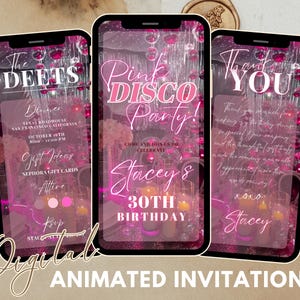 May include: Digital animated invitation for a Pink Disco Party, Stacey's 30th Birthday. The invitation features a pink and white color scheme with text that reads "The Deets", "Pink Disco Party!", and "Thank You".