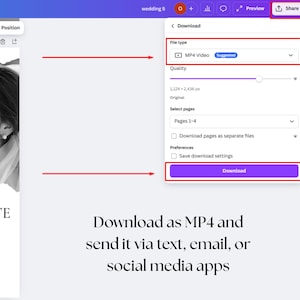 May include: Screenshot of a wedding invitation design interface. The interface shows options to download the design as an MP4 video file. The text on the screen says "Download as MP4 and send it via text, email, or social media apps."