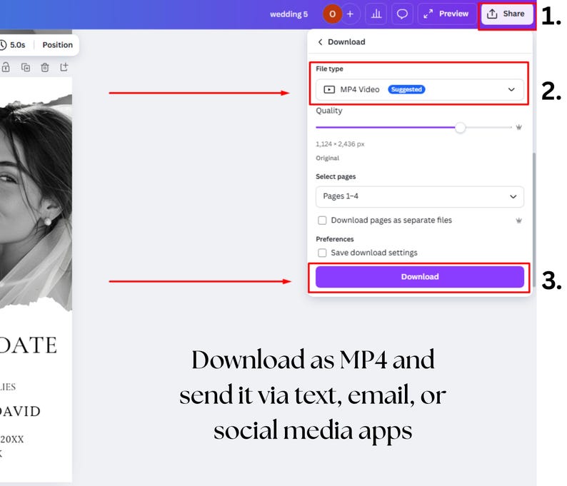 May include: Screenshot of a wedding invitation design interface. The interface shows options to download the design as an MP4 video file. The text on the screen says "Download as MP4 and send it via text, email, or social media apps."