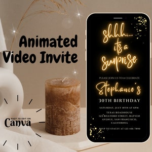 May include: A black smartphone screen with a gold neon text overlay that reads "Shhh... it's a surprise". The text is on a black background with gold glitter. The phone screen also includes text for a 30th birthday party invitation for Stephanie. The invitation includes the date, time, location, and RSVP information.