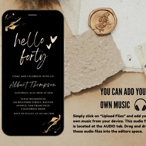 May include: A black and gold digital invitation with a marble background. The invitation reads "hello forty" and includes the text "Come and celebrate with us! Albert Thompson Saturday, July 18th at 6pm Texas Roadhouse 123 Billford Street, Rayven Avenue, San Francisco, California 90219 RSVP to Stacey at 123-456-7890".