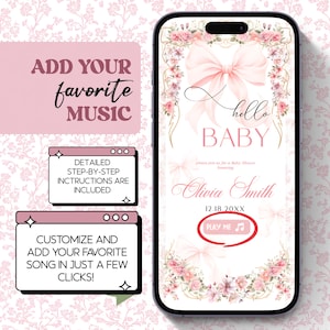Puede incluir: Un tel&eacute;fono inteligente muestra una invitaci&oacute;n a un baby shower con un lazo rosa y flores. El texto "hello BABY" es visible, as&iacute; como un nombre y una fecha. El texto promueve la personalizaci&oacute;n musical e instrucciones.