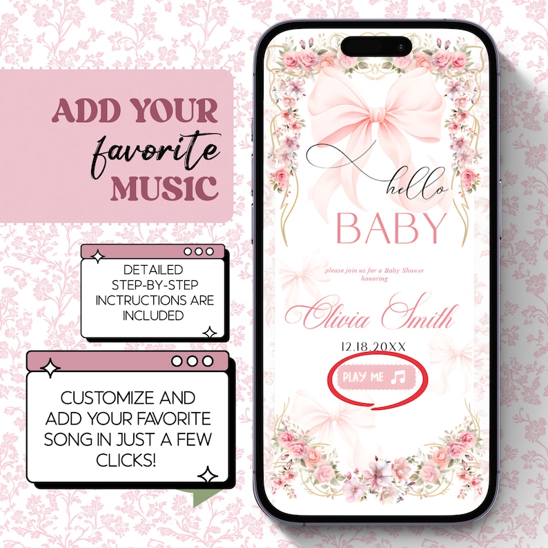 Puede incluir: Un tel&eacute;fono inteligente muestra una invitaci&oacute;n a un baby shower con un lazo rosa y flores. El texto "hello BABY" es visible, as&iacute; como un nombre y una fecha. El texto promueve la personalizaci&oacute;n musical e instrucciones.