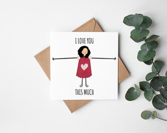 Valentine's Day Card | Anniversary Card | Cute Love Card | I Love You This Much