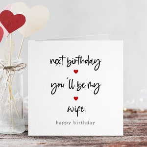 Carte d'anniversaire de fiancée | Carte d'anniversaire de future femme | carte postale pour elle | carte romantique | Carte de joyeux anniversaire | Prochain anniversaire, tu seras ma femme