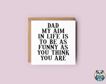Funny Fathers Day Card | Dad Card | Card For Him | Dad Birthday Card