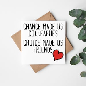 Carte de collègues chanceux, choix fait de nous des amis, carte de départ pour un collègue, nouvel emploi ou retraite