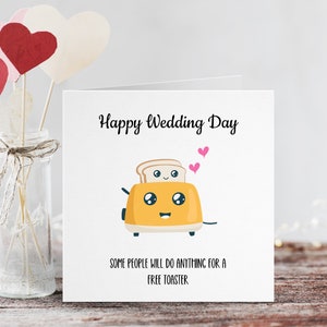Carte de mariage amusante - Certaines personnes sont prêtes à tout faire gratuitement | Carte de voeux de joyeux mariage pour un ami