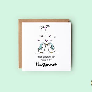 Carte de fiancé, carte de Saint-Valentin, la prochaine Saint-Valentin, tu seras mon mari, carte de pingouin
