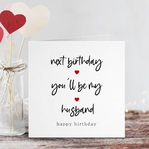 Carte d'anniversaire de fiancé | Carte d'anniversaire de futur mari | carte postale pour lui | carte romantique | Carte de joyeux anniversaire | Prochain anniversaire, tu seras mon mari