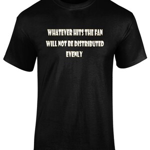 Camiseta con forma de ajuste para hombre, camiseta de lo que sea que golpee al fanático