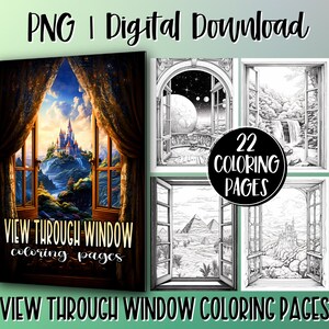 May include: A digital download of 22 coloring pages featuring various scenes viewed through windows. The cover image shows a window with a view of a castle on a hilltop. The text "VIEW THROUGH WINDOW coloring pages" is displayed on the cover.