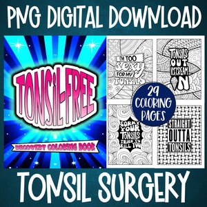 Tonsillen Entfernung Chirurgie Erholung Malbuch Seiten, Post Tonsillektomie Lustige druckbare Relief Geschenkidee für Patienten zur Schmerzlinderung