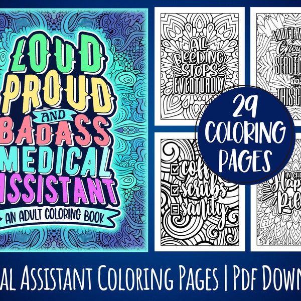 Medical Assistant Coloring Book Pages | Funny & Snarky Medical Assistant Appreciation Printable Gift Idea For Women, Men, Students