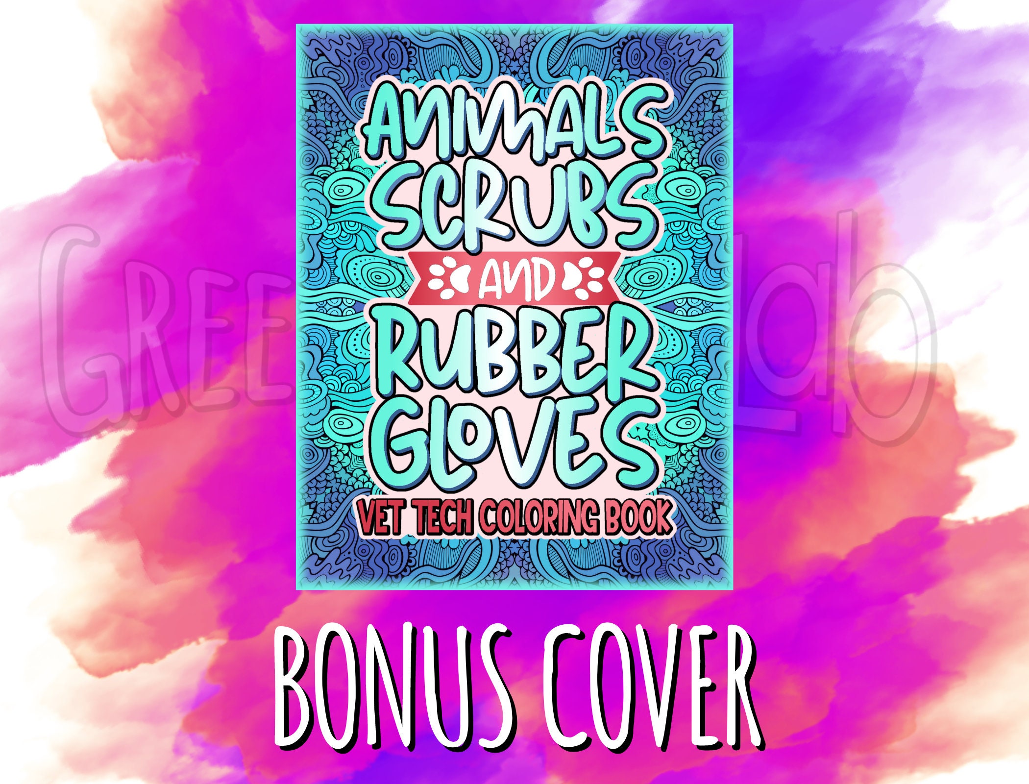 A Vet Tech Adult Coloring Book Pages, A Funny & Snarky Veterinary ...