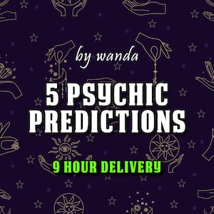 5 Psychic Predictions By Wanda