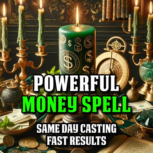Powerful MONEY And Success Spell, Wealth & Abundance - Same Day Casting