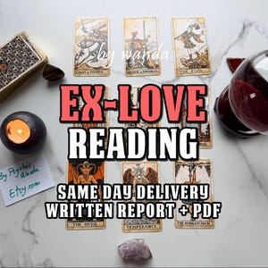 Puede incluir: Una disposición de cartas del tarot con el texto "EX-LOVE READING" y "SAME DAY DELIVERY WRITTEN REPORT + PDF". La imagen incluye una vela encendida, un vaso de líquido rojo y una baraja de cartas.
