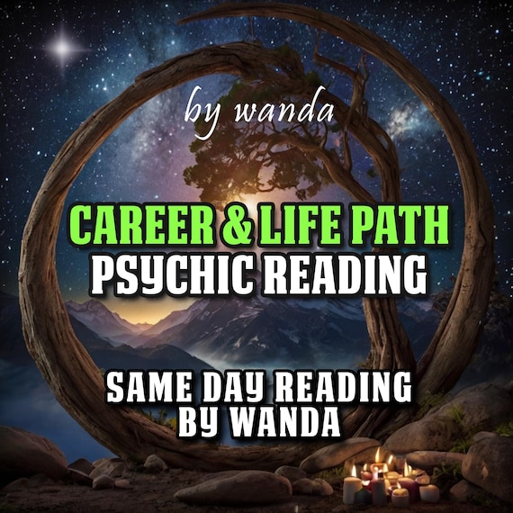 CAREER & LIFE PATH Psychic Reading Predictions - by Wanda