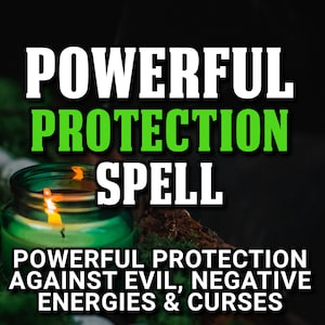 Powerful PROTECTION SPELL - Protect From Any Type Of Harm, Block Any Negative Energy or Curse
