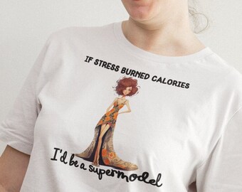 Funny Supermodel Shirt Gift For Her Mindful T-Shirt Gift For Coworker T Shirt Funny Saying Birthday Gift For Friend Sassy Gift